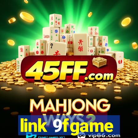 link 9fgame